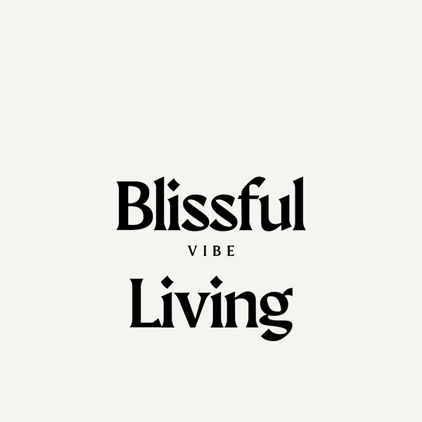 Blissful Living 